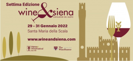 AVVISO PUBBLICO per raccogliere manifestazioni d’interesse di aziende operanti nel settore vitivinicolo e agroalimentare che intendono partecipare alla fiera “Wine&amp;Siena 2022” 29 - 31 GENNAIO 2022 a Siena